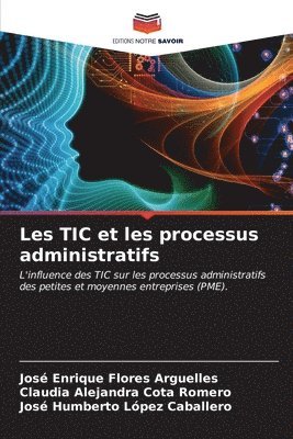 Les TIC et les processus administratifs 1
