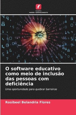 O software educativo como meio de incluso das pessoas com deficincia 1