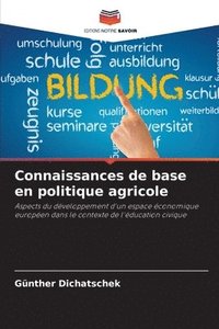 bokomslag Connaissances de base en politique agricole