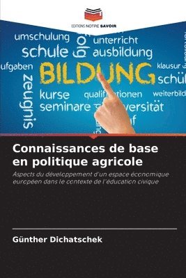 Connaissances de base en politique agricole 1