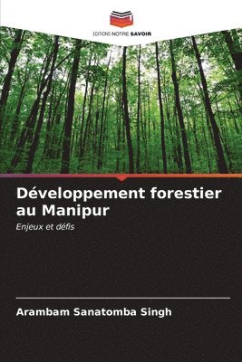 bokomslag Dveloppement forestier au Manipur