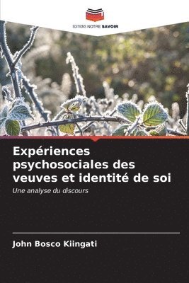 bokomslag Expriences psychosociales des veuves et identit de soi