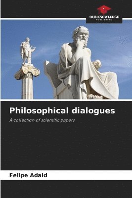 Philosophical dialogues 1