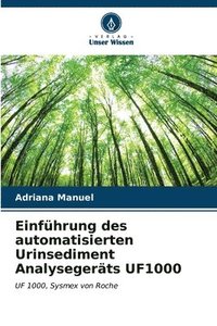 bokomslag Einfhrung des automatisierten Urinsediment Analysegerts UF1000