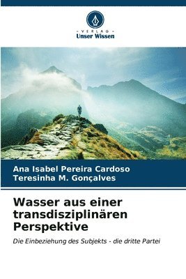 bokomslag Wasser aus einer transdisziplinren Perspektive