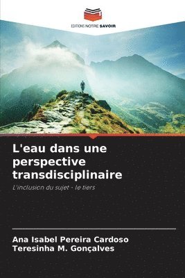 bokomslag L'eau dans une perspective transdisciplinaire