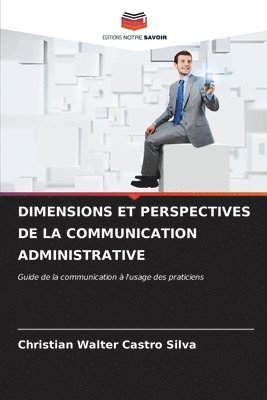 bokomslag Dimensions Et Perspectives de la Communication Administrative