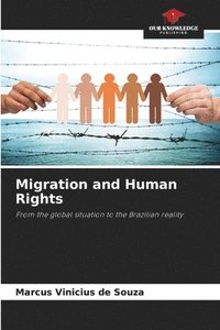 bokomslag Migration and Human Rights