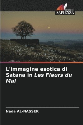 L'immagine esotica di Satana in Les Fleurs du Mal 1