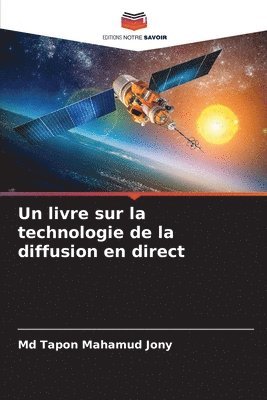 Un livre sur la technologie de la diffusion en direct 1