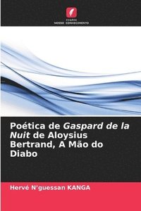 bokomslag Potica de Gaspard de la Nuit de Aloysius Bertrand, A Mo do Diabo