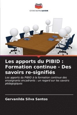 Les apports du PIBID 1