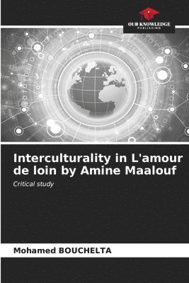 Interculturality in L'amour de loin by Amine Maalouf 1