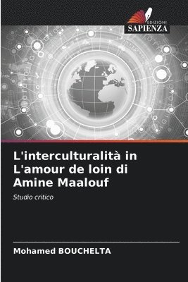 L'interculturalit in L'amour de loin di Amine Maalouf 1