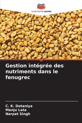 Gestion intgre des nutriments dans le fenugrec 1