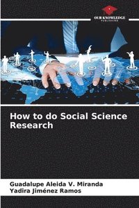 bokomslag How to do Social Science Research