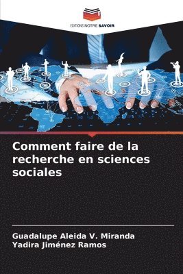 Comment faire de la recherche en sciences sociales 1