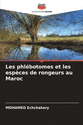 Les phlbotomes et les espces de rongeurs au Maroc 1