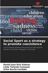 bokomslag Social Sport as a strategy to promote coexistence