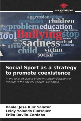 Social Sport as a strategy to promote coexistence 1