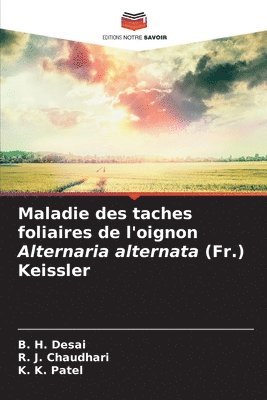 bokomslag Maladie des taches foliaires de l'oignon Alternaria alternata (Fr.) Keissler