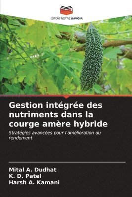 bokomslag Gestion intgre des nutriments dans la courge amre hybride