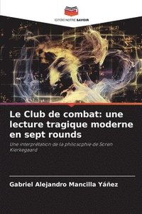 bokomslag Le Club de combat