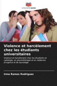 bokomslag Violence et harclement chez les tudiants universitaires