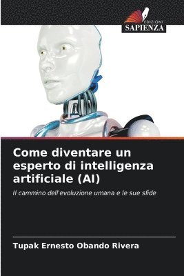 Come diventare un esperto di intelligenza artificiale (AI) 1