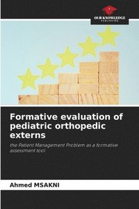 bokomslag Formative evaluation of pediatric orthopedic externs