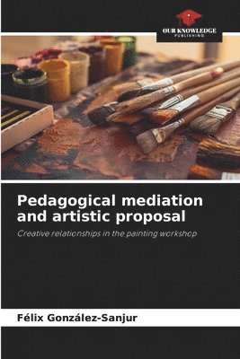 bokomslag Pedagogical mediation and artistic proposal