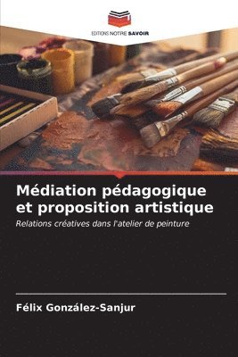 bokomslag Mdiation pdagogique et proposition artistique