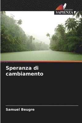 Speranza di cambiamento 1