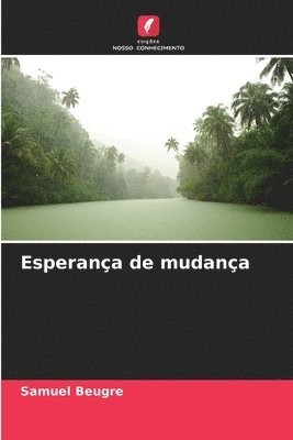 Esperana de mudana 1