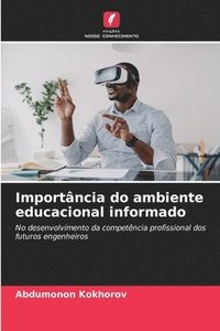 bokomslag Importncia do ambiente educacional informado