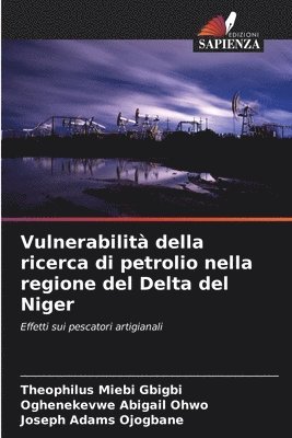 Vulnerabilit della ricerca di petrolio nella regione del Delta del Niger 1
