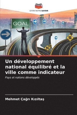 bokomslag Un dveloppement national quilibr et la ville comme indicateur