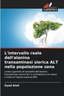 L'intervallo reale dell'alanina transaminasi sierica ALT nella popolazione sana 1