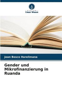 bokomslag Gender und Mikrofinanzierung in Ruanda