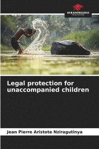 bokomslag Legal protection for unaccompanied children