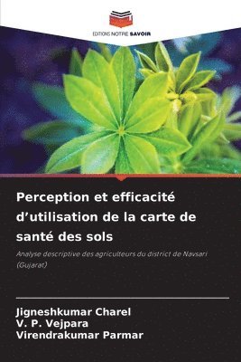 bokomslag Perception et efficacit d'utilisation de la carte de sant des sols