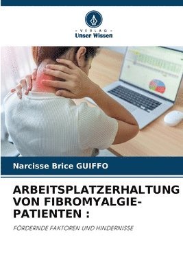 bokomslag Arbeitsplatzerhaltung Von Fibromyalgie-Patienten