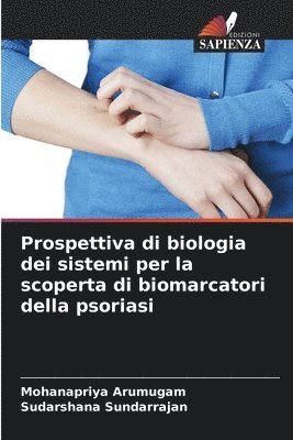 bokomslag Prospettiva di biologia dei sistemi per la scoperta di biomarcatori della psoriasi