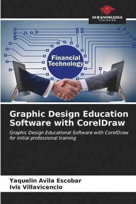 bokomslag Graphic Design Education Software with CorelDraw