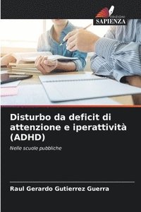 bokomslag Disturbo da deficit di attenzione e iperattivit (ADHD)