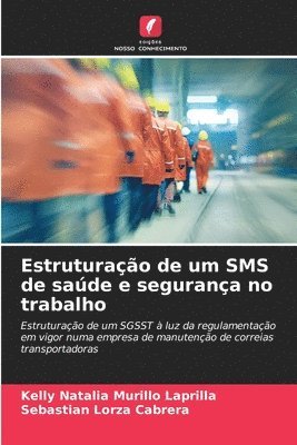 bokomslag Estruturao de um SMS de sade e segurana no trabalho