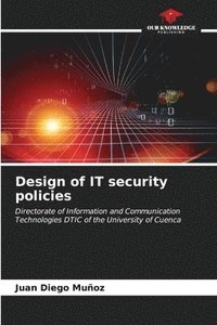 bokomslag Design of IT security policies