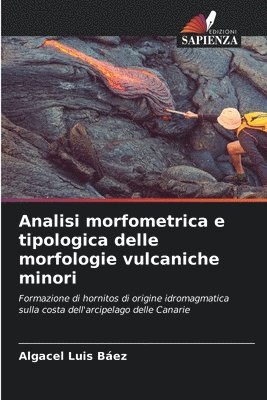 Analisi morfometrica e tipologica delle morfologie vulcaniche minori 1