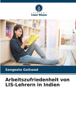 bokomslag Arbeitszufriedenheit von LIS-Lehrern in Indien