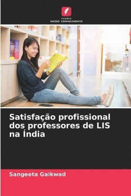 Satisfao profissional dos professores de LIS na ndia 1